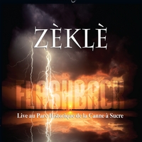 Zekle : Flashback: Live au Parc Historique