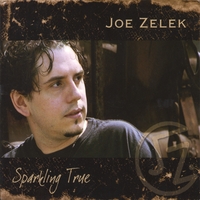 Joe Zelek : Sparkling True