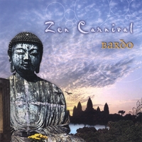Zen Carnival : Bardo