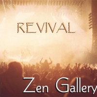 Zen Gallery : Revival