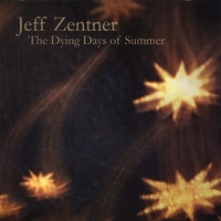 Jeff Zentner : The Dying Days of Summer