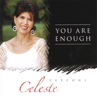 Celeste Zepponi : You Are Enough