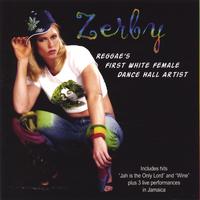 ZERBY: Zerby - Includes Hit Single "Damage" as seen on "Ugly Betty" Television Show