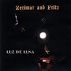 ZERIMAR AND FRITZ: Luz De Luna