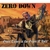 ZERO DOWN: Good Times...At The Gates Of Hell