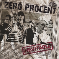 Zero Procent : Inevitable