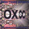 ZERO TIMES INFINITY: Collaborations With Chaos