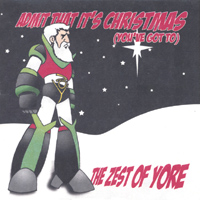 The Zest of Yore : Admit That It's Christmas (You've Got To)