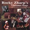 ROCKY ZHARP: Christmas Songs