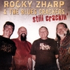 ROCKY ZHARP & THE BLUES CRACKERS: Still Crackin'