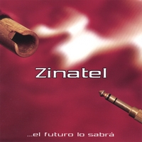 Zinatel : El futuro lo sabrá