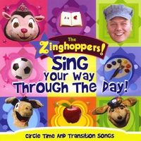 Conductor Jack and the Zinghoppers : Sing Your Way Through The Day