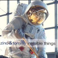 Zino and Tommy : Invisible Things