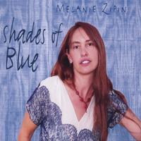 Melanie Zipin : Shades Of Blue