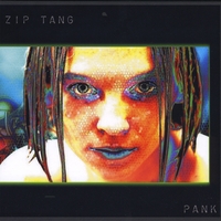 Zip Tang : Pank
