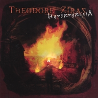 THEODORE ZIRAS: HypepyrexiA