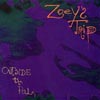 ZOEY'S TRIP: Outside the Pale