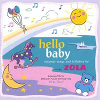ZOLA: hello baby