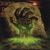 ZOMBIE DEATH STENCH: Here I Die...zombified