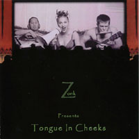 Zonk : Tongue In Cheeks