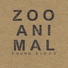 ZOO ANIMAL: Young Blood