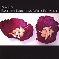 Zoyres Eastern European Wild Ferment : Debut