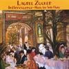 LAUREL ZUCKER: Inflorescence -Music for Solo Flute(2 CD set)