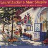 LAUREL ZUCKER AND MARC SHAPIRO: Twentieth Century Music for Flute & Piano