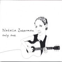 Natalia Zukerman : Only One