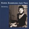 KAREN ZUMBRUNN JAZZ TRIO: Snowfall