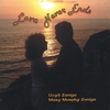 LLOYD ZUNIGA & MARY MURPHY-ZUNIGA: Love Never Ends