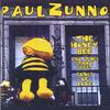 PAUL ZUNNO BAND: The Honeybee And Other Sticky Sweet Songs Of Love