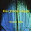 Blue Fantasy Angels: Greatest Hits