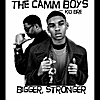 The Camm Boys: Bigger, Stronger (feat. Kid Bre)