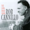 Rob Cannillo: The Long Road Home