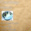 Courtney Henry: Cth Steel Drum Cover Essential