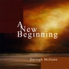 Darragh McGann: A New Beginning