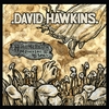 David Hawkins: Hello Mr. Death & Other Love Songs
