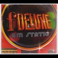 Fdeluxe: A.M. Static