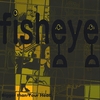 Fisheye: Bigger than Your Head