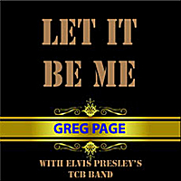 Greg Page and the Tcb Band: Let It Be Me