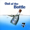 Idea 7: Out of the Bottle