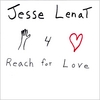 Jesse Lenat: Reach For Love
