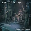 Kaizen: Closer to Earth