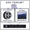 Ken Theriot: Outside of Time/Home From the Sea