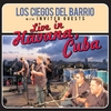 Los Ciegos del Barrio: Live In Havana Cuba