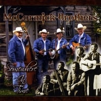 The McCormick Brothers: Somewhere In Time