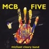 Michael Cleary Band: MCB Five