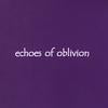 Mark Miller: Echoes of Oblivion