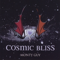 Monty Guy: Cosmic Bliss